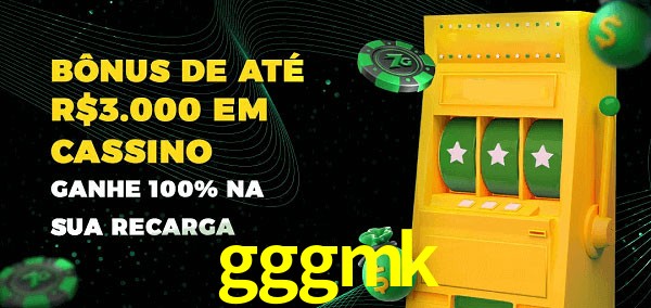 gggmk melhor bônus de depósito